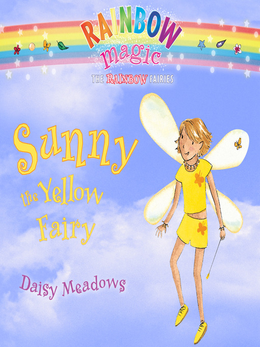 Title details for Sunny the Yellow Fairy by Daisy Meadows - Wait list